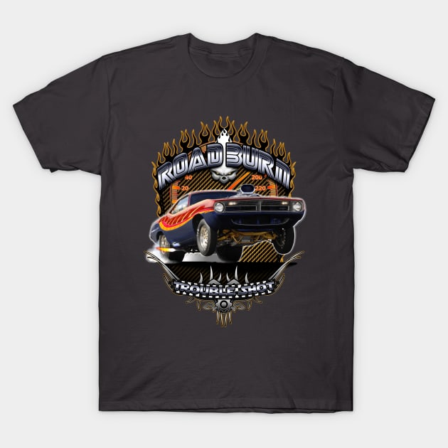 Muscle Car - Barracuda Road Burn T-Shirt by GetTheCar